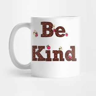 Bee themed gifts for women, men and kids. Be kind Bee Kind written in chocolate with strawberries and bees Mug